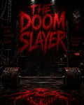 THE DOOM SLAYER